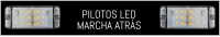Pilotos LED Marcha Atras Camion Remolque Trailer 12v 24v Homologados